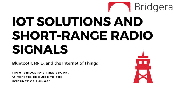 IoT Solutions and Short-Range Radio Signals