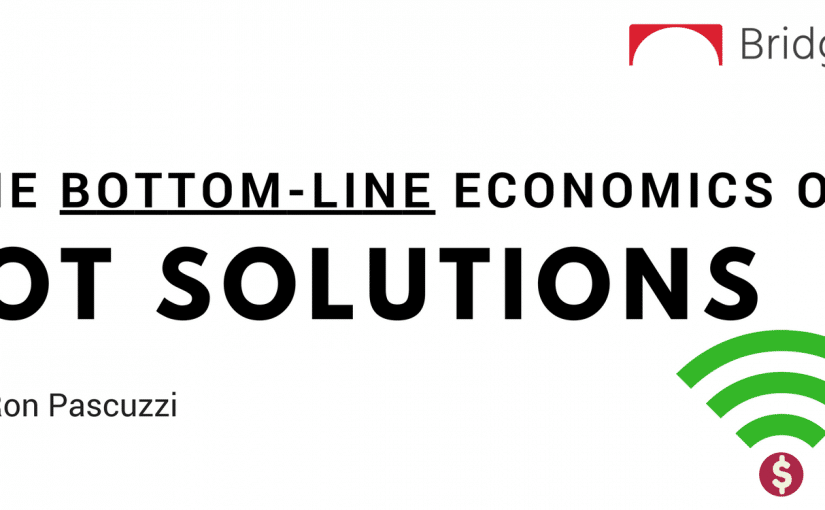 The Bottom-Line Economics of IoT Solutions