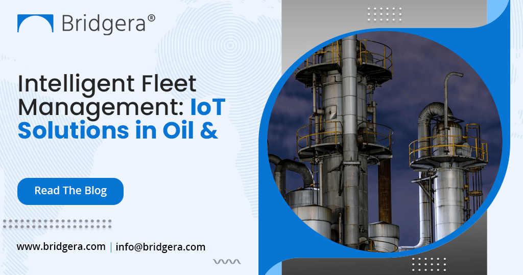 Intelligent Fleet Management-IoT Solutions in Oil & Gas Intelligent Fleet Management-IoT Solutions in Oil & Gas