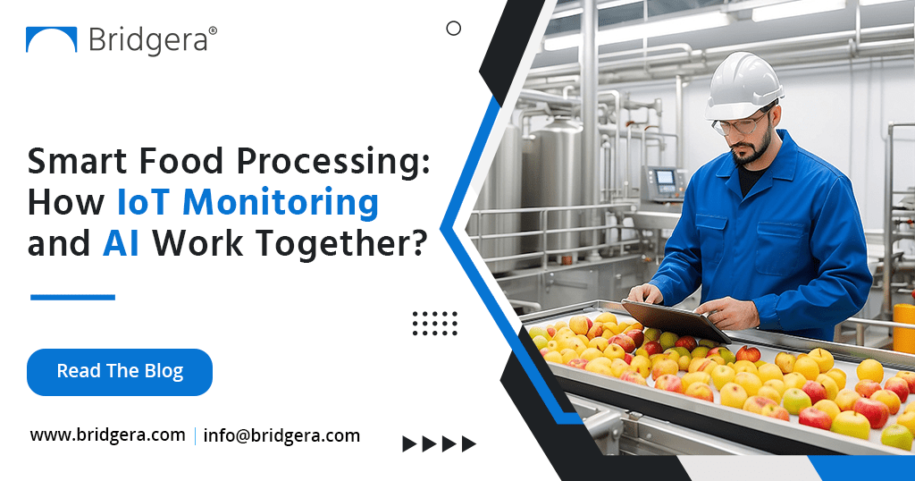 Smart-Food-Processing-How-IoT-Monitoring-and-AI-Work-Together-blue-1 Smart-Food-Processing-How-IoT-Monitoring-and-AI-Work-Together-blue-1
